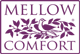Mellow Comfort